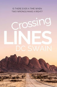 Title: Crossing Lines, Author: DC Swain