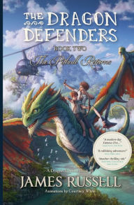 Title: The Dragon Defenders - Book Two: The Pitbull Returns, Author: James Russell