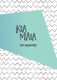 Title: Kia Māia - Aku Whakamiha: Kids Mini Gratitude Journal, Author: Awesome Inc