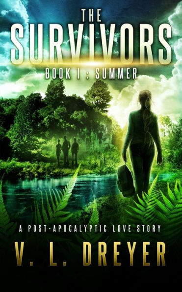 The Survivors Book I: Summer