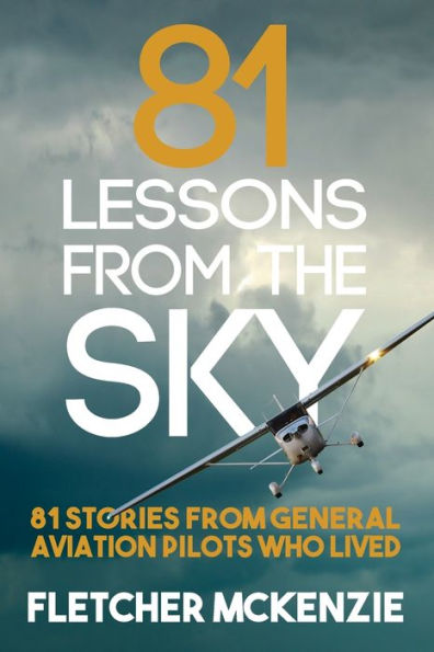 81 Lessons From The Sky: General Aviation