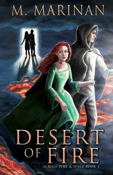 Desert of Fire: Across Time & Space book 3