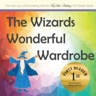 Title: The Wizards Wonderful Wardrobe, Author: Therese Fisher