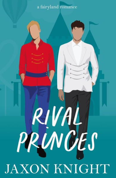 Rival Princes: A gay mm contemporary sweet romance
