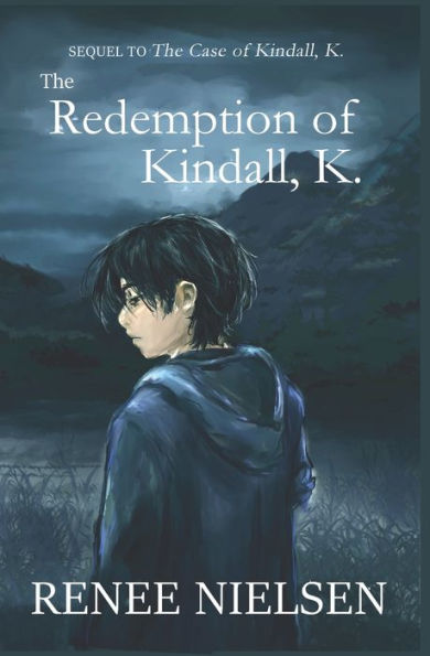 The Redemption of Kindall, K.