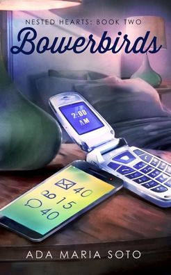 Bowerbirds: Nested Hearts Book Two