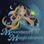 Movements of Magicalness