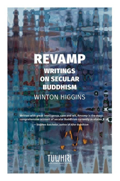 Revamp: Writings on secular Buddhism
