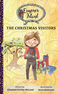 Title: The Christmas Visitors, Author: Elizabeth Kirkby-McLeod