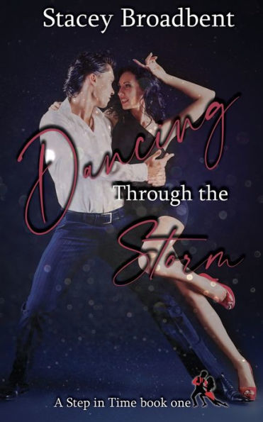 Dancing Through the Storm: A sports romance