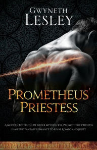 Downloading google books free Prometheus' Priestess