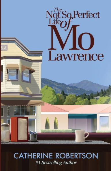 The Not So Perfect Life of Mo Lawrence: Book 2 in the bestselling Imperfect Lives series