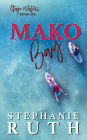 Mako Bay: A New Zealand friends to lovers romance.
