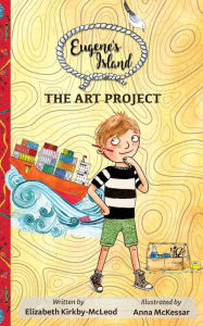 Title: The Art Project, Author: Elizabeth Kirkby-McLeod
