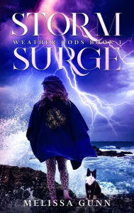 Title: Storm Surge, Author: Melissa Gunn