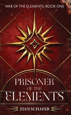 Prisoner of the Elements: Short may they reign