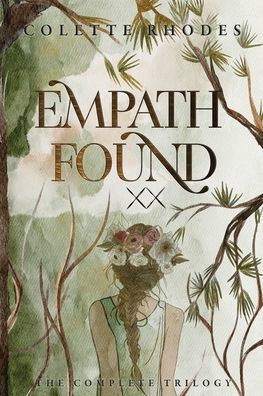 Empath Found: The Complete Trilogy