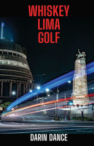 Title: Whiskey Lima Golf, Author: Darin Dance