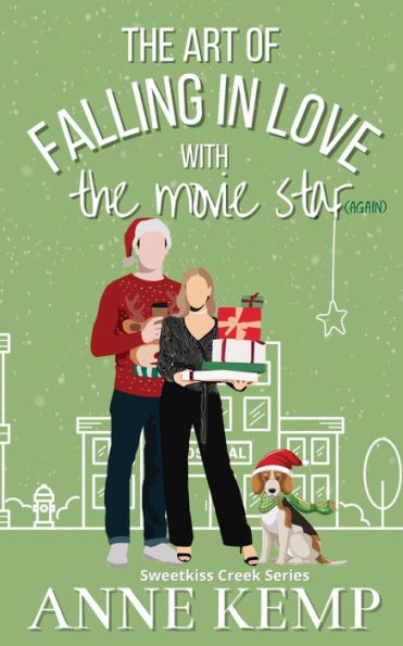 The Art of Falling in Love with the Movie Star (again): A second chance small town Christmas rom com
