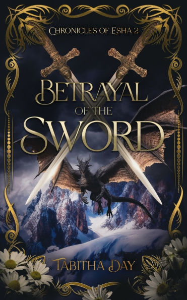 Betrayal of the Sword: Chronicles of Esha 2