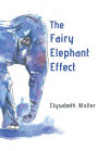 The Fairy Elephant Effect
