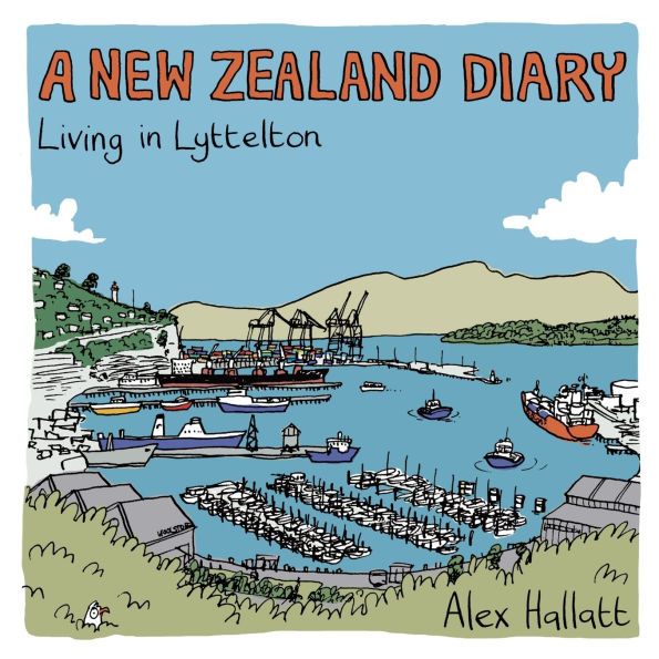 A New Zealand Diary: Living Lyttelton
