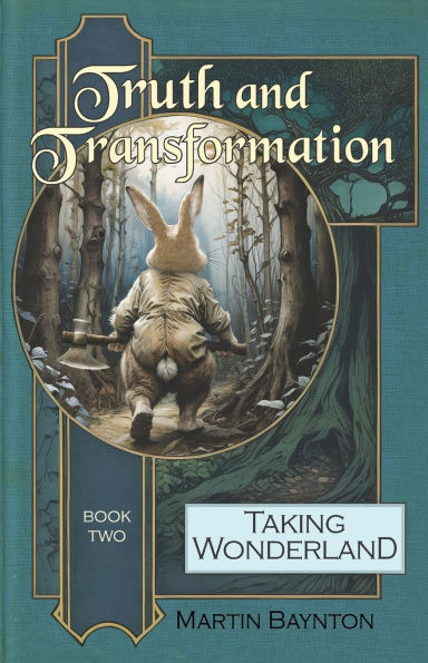 Truth and Transformation: Wonderland Just Got a Whole Lot Darker