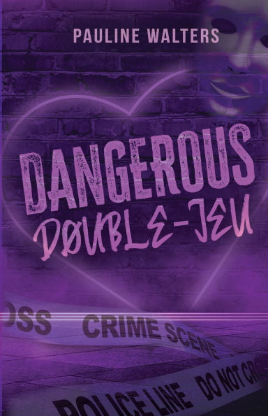 Dangerous Double-Jeu