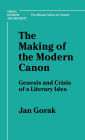 The Making of the Modern Canon: Genesis and Crisis of a Literary Idea