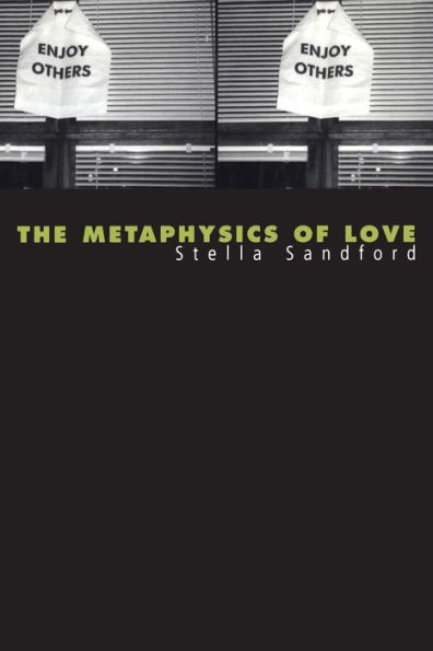 The Metaphysics of Love: Gender and Transcendence in Levinas