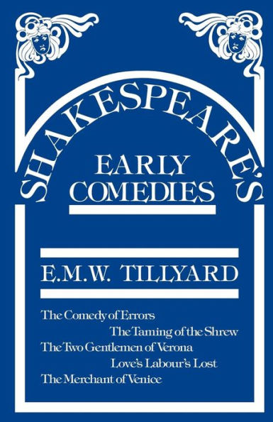 Shakespeare's Early Comedies