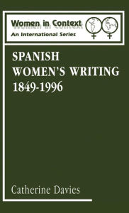 Title: Spanish Women's Writing 1849-1996, Author: Catherine Davies