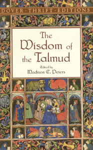 Title: The Wisdom of the Talmud, Author: Madison C. Peters