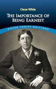 Title: The Importance of Being Earnest, Author: Oscar Wilde