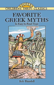 Amazing Greek Myths of Wonder and Blunders