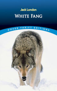 Title: White Fang, Author: Jack London