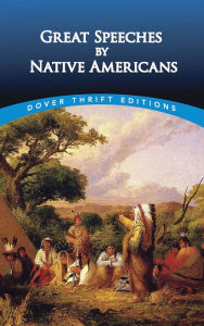 Title: Great Speeches by Native Americans, Author: Bob Blaisdell