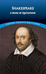 Title: Shakespeare: A Book of Quotations, Author: William Shakespeare