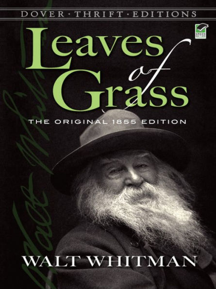 Leaves of Grass: The Original 1855 Edition