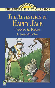 Title: The Adventures of Happy Jack, Author: Thornton W. Burgess