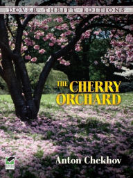 Title: The Cherry Orchard, Author: Anton Chekhov