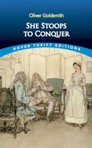 Title: She Stoops to Conquer, Author: Oliver Goldsmith