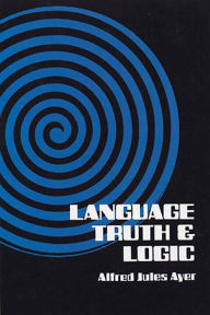 Title: Language, Truth and Logic, Author: Alfred Jules Ayer