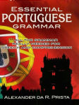 Alternative view 2 of Essential Portuguese Grammar: All The Grammar Really Needed For Speech And Comprehension