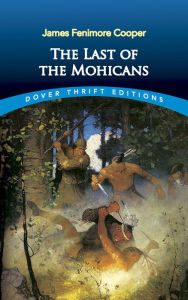 Title: The Last of the Mohicans, Author: James Fenimore Cooper