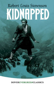 Title: Kidnapped, Author: Robert Louis Stevenson