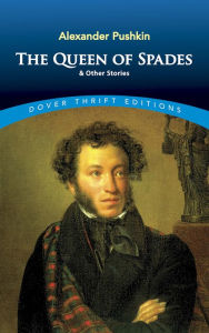 Title: The Queen of Spades and Other Stories, Author: Alexander Pushkin