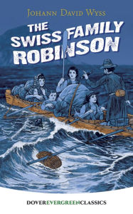 Title: The Swiss Family Robinson, Author: J. D. Wyss