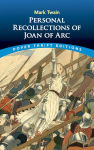 Alternative view 1 of Personal Recollections of Joan of Arc