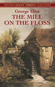 Title: The Mill on the Floss, Author: George Eliot